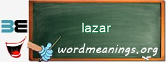 WordMeaning blackboard for lazar